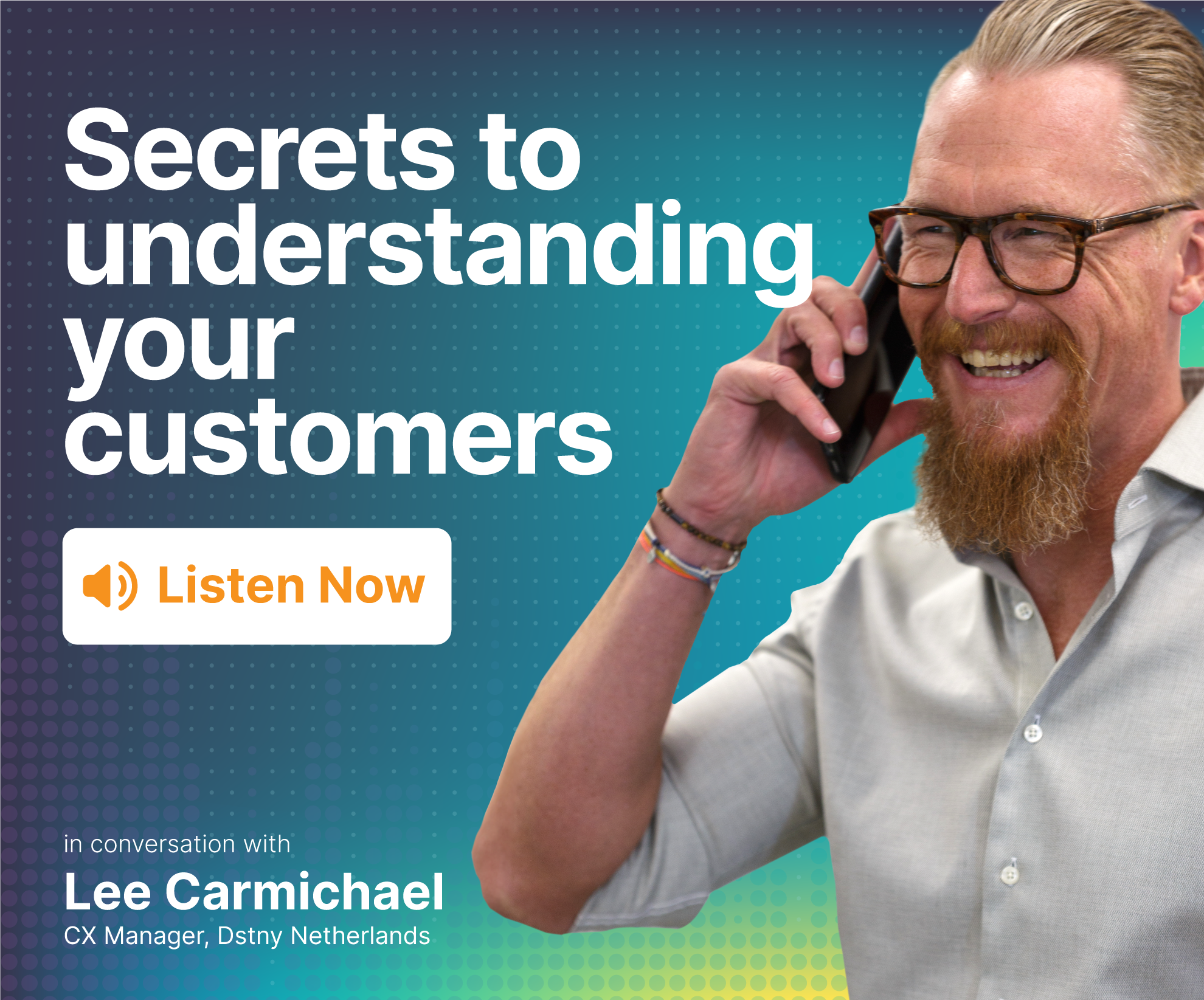 Secrets to understanding your customers